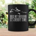 Hold My Bourbon It's Derby Time Derby Day Horse Racing Coffee Mug Gifts ideas