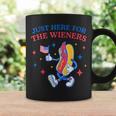Hot Dog I'm Just Here For The Wieners Fourth Of July Coffee Mug Gifts ideas