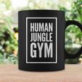 Human Jungle Gym Bold Coffee Mug Gifts ideas