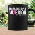 Husband Of A Warrior Pink Ribbon Breast Cancer Awareness Coffee Mug Gifts ideas