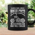 Ich Bin Ein Biker Papa Wie Ein Normal Papa Nuriel Cool S Tassen Geschenkideen