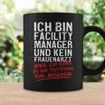 Ich Bin Facility Manager Und Kein Frauenarzt Janitory Tassen Geschenkideen