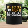 Ich Gender Nicht Ich Habe Einen Schulabschluss Women's Tassen Geschenkideen