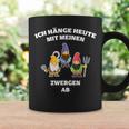 Ich Hänge Heute Mit Meine Zwergen Ab Gartenzwerg Tassen Geschenkideen