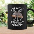 Ich Muss Gar Nix Ich Bin In Altersteilzeit 2024 Tassen Geschenkideen