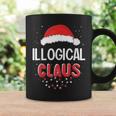 Illogical Santa Claus Christmas Matching Costume Coffee Mug Gifts ideas