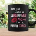 I'm Not Like A Regular Mom I'm A Cool Mom Cut Cool Mom Coffee Mug Gifts ideas