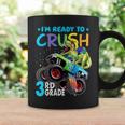 I'm Ready To Crush 3Rd Grade Monster Truck Dinosaur Boys Coffee Mug Gifts ideas