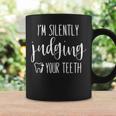 I'm Silently Judging Your Th Dental Hygienist & Dentist Coffee Mug Gifts ideas