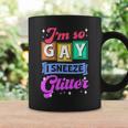 I'm So Gay I Sneeze Glitter Cute Lgbtq Queer Pride Coffee Mug Gifts ideas