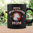 Irish Wolfhound Mom Dog Mother Coffee Mug Gifts ideas