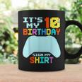 It's My 10Th Birthday Sign My 10 Years Old Boy Gamer Coffee Mug Gifts ideas