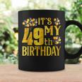 Its My 49Th Birthday Happy 1973 Birthday For Women Coffee Mug Gifts ideas