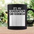 It's My Graduation Day Sign My Graduation 2024 Boys Coffee Mug Gifts ideas