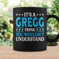 It's A Gregg Thing Surname Team Family Last Name Gregg Coffee Mug Gifts ideas