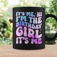 Its Me Hi I'm The Birthday Girl Its Me For Girls And Women Coffee Mug Gifts ideas