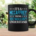 It's A Mccaffrey Thing Surname Family Last Name Mccaffrey Coffee Mug Gifts ideas