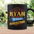 It's A Ryan Thing Surname Humour Family Name Coffee Mug Gifts ideas
