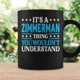 It's A Zimmerman Thing Surname Last Name Zimmerman Coffee Mug Gifts ideas