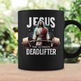 Jesus The Ultimate Deadlifter Christian Jesus Deadlift Coffee Mug Gifts ideas