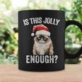 Is This Jolly Enough Christmas Cat Santa Hat Grumpy Coffee Mug Gifts ideas