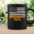 Journalist Papa Amerikanische Flaggeatertag Tassen Geschenkideen