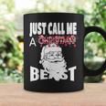 Just Call A Christmas Beast With Cute Saint Nick Coffee Mug Gifts ideas