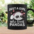 Just A Girl Who Loves Pandas Cute Kawaii Panda Girls Coffee Mug Gifts ideas