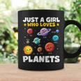 Just A Girl Who Loves Planets Solar Space Science Lover Stem Coffee Mug Gifts ideas