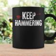 Keep Hammering Bow Arrow Sport Hunter Coffee Mug Gifts ideas