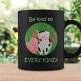 Be Kind To Every Kind Vegan Kindness Farm AnimalsCoffee Mug Gifts ideas