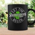 Let The Shenanigans Begin St Patrick's Day Women Coffee Mug Gifts ideas
