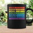 Lgbtq War Wohl Aber Keine Phase Lgbt Tassen Geschenkideen