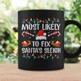 Most Likely To Fix Santa's Sleigh Family Christmas Pajama Coffee Mug Gifts ideas