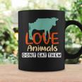 Love Animals Don't Eat Them Vegetarian Be Kind To Animals Coffee Mug Gifts ideas