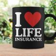 I Love Life Insurance Heart Perfect For Agents Coffee Mug Gifts ideas