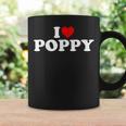 I Love Poppy Coffee Mug Gifts ideas