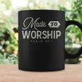 Made To Worship Christian Coffee Mug Gifts ideas