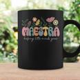 Maestra Helping Little Minds Grow Last Day Of School Coffee Mug Gifts ideas