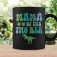 Mama Of The Two Rex Birthday Boy T-Rex Dinosaur Mommy Mom Coffee Mug Gifts ideas