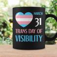 March 31 Trans Day Of Visibility Awareness Transgender Ally Coffee Mug Gifts ideas