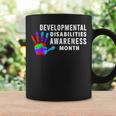 March Is Developmental Disabilities Awareness Month Coffee Mug Gifts ideas