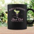 Margs And Matrimony Bachelorette Party Bach Club Margarita Coffee Mug Gifts ideas