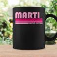 Marti Name Personalized Retro Vintage 80S 90S Birthday Coffee Mug Gifts ideas