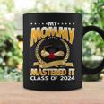 Masters Graduation My Mommy Mastered It Class Of 2024 Coffee Mug Gifts ideas