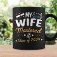 Masters Graduation My Wife Mastered It Class Of 2024 Coffee Mug Gifts ideas