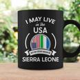 May Live In Usa But My Story Began In Sierra Leone Flag Coffee Mug Gifts ideas