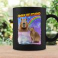 I May Be Stupid Internet Meme Coffee Mug Gifts ideas
