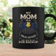 My Mom Is A Police Officer Proud Cop Mother Matching Family Coffee Mug Gifts ideas