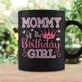 Mommy Of The Birthday Girl Cute Pink Matching Family Party Coffee Mug Gifts ideas